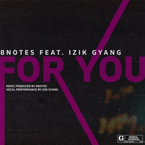 For You (feat. Izik Gyang) | Boomplay Music