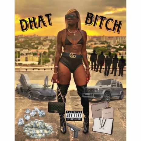 DHAT BITCH | Boomplay Music