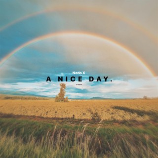 A Nice Day