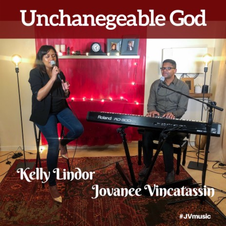 Unchangeable God ft. Jovanee Victorson | Boomplay Music