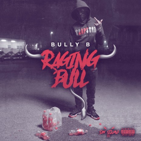 Raging Bull ft. Bully B | Boomplay Music