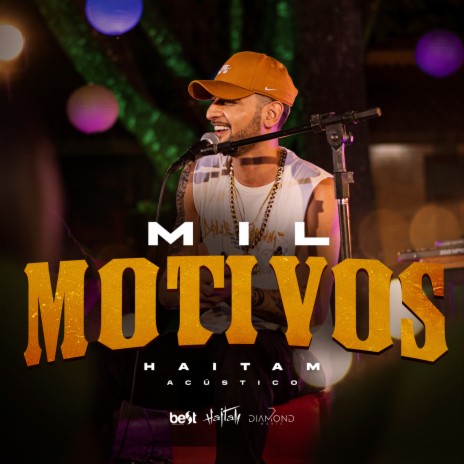 Mil Motivos (Acústico) ft. ÉaBest | Boomplay Music