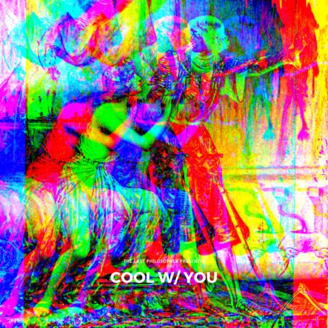Cool W/ You ft. David Neon | Boomplay Music