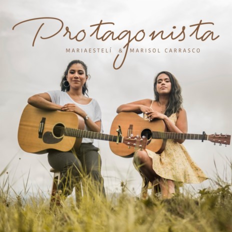Protagonista (feat. Marisol Carrasco)