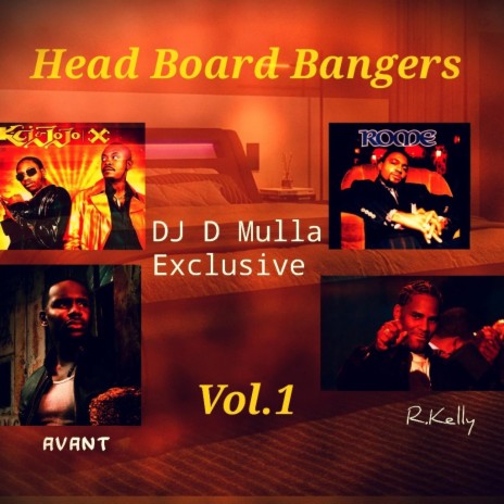Head Board Bangers, Vol. 1