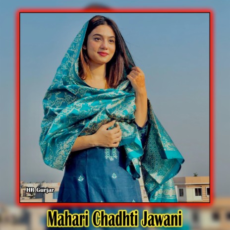 Mahari Chadhti Jawani