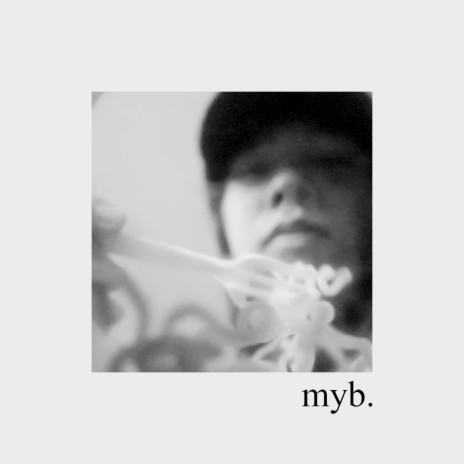 myb. | Boomplay Music