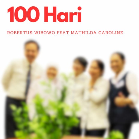 100 Hari ft. Mathilda Caroline | Boomplay Music