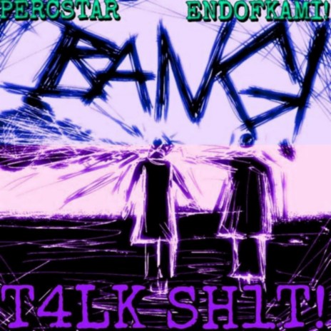 T4LK SH1T! (slowed) ft. ENDOFKAMI! & MeRkz