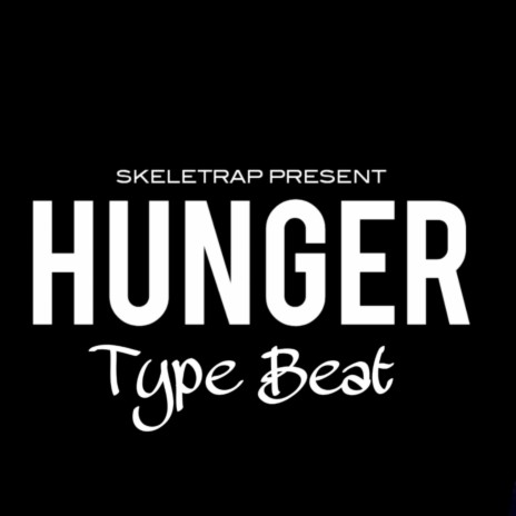 Hunger Type Beat