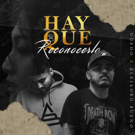 Hay Que Reconocerlo ft. Alejandro Bueno