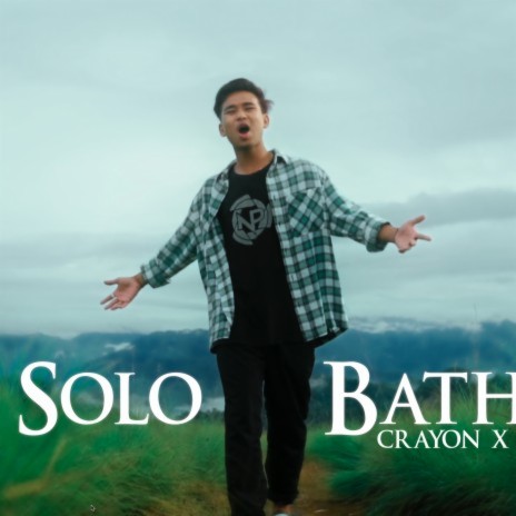 Solo Batha (Acoustic) ft. Crayon | Boomplay Music