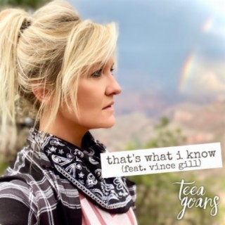 That's What I Know (feat. Vince Gill)
