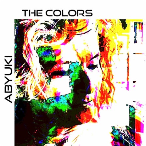 THE COLORS | Boomplay Music