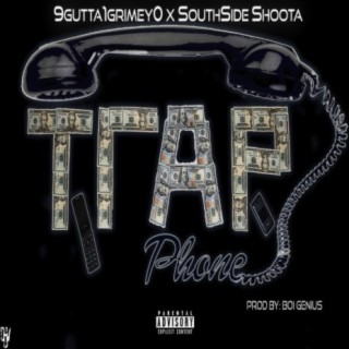 Trap Phone (feat. SouthSide Shoota)