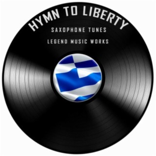 Hymn to Liberty (Saxophone)