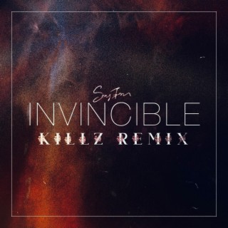Invincible (KilLZ Remix)