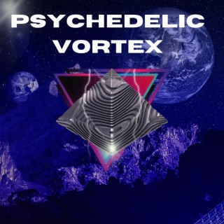 Psychedelic Vortex