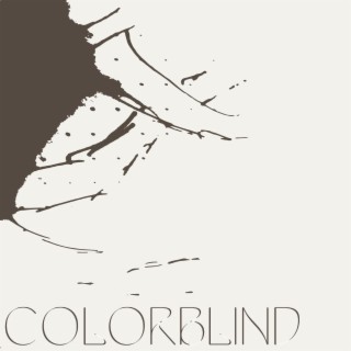 Colorblind ft. Leo Klasson lyrics | Boomplay Music