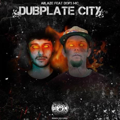 Dubplate City (feat. DOP3 MC) | Boomplay Music