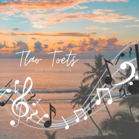 tlao toets | Boomplay Music