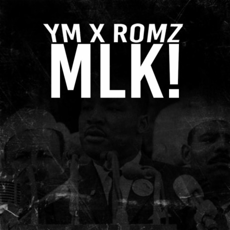 MLK! ft. YM | Boomplay Music
