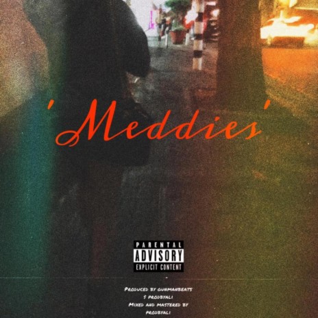 Meddies. | Boomplay Music