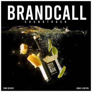 BRANDCALL | Alexander Franke (Original Motion Picture Soundtrack)