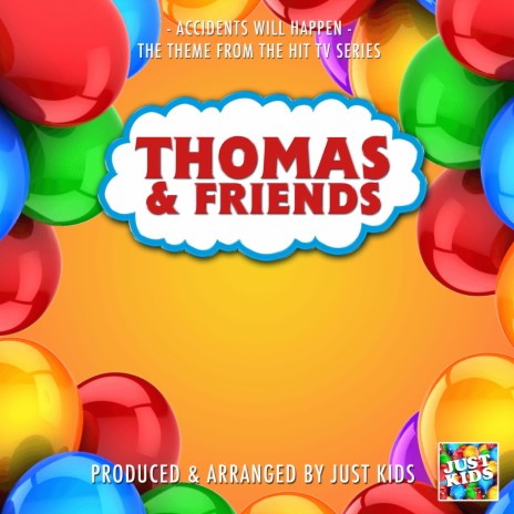 Accidents Will Happen (Thomas & Friends) | Boomplay Music