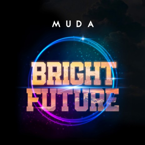 Bright future | Boomplay Music