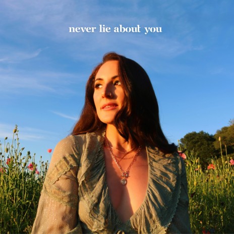 never lie about you | Boomplay Music