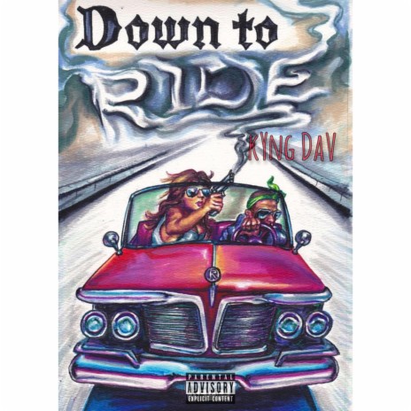 Down To Ride