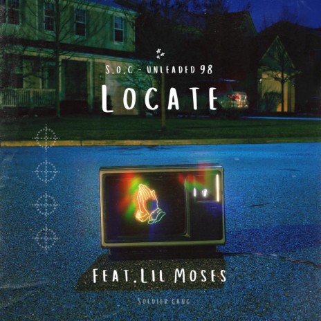 Locate ft. Lil Moses & Unleaded98 | Boomplay Music