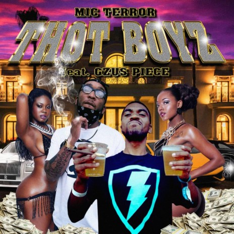 Thot Boyz (feat. Gzus Piece) | Boomplay Music