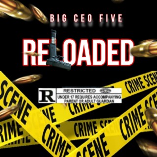 Big Ceo Five -Reloaded