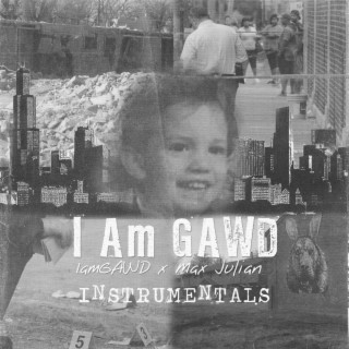I Am GAWD (Instrumentals) (Instrumental)