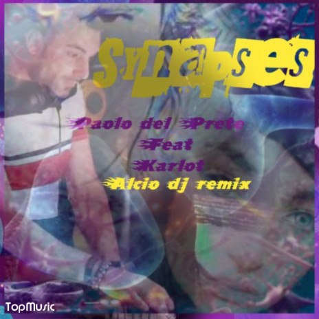 Synapses (Alcio dj remix) ft. Karlot | Boomplay Music