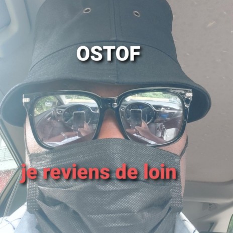 Je reviens de loin