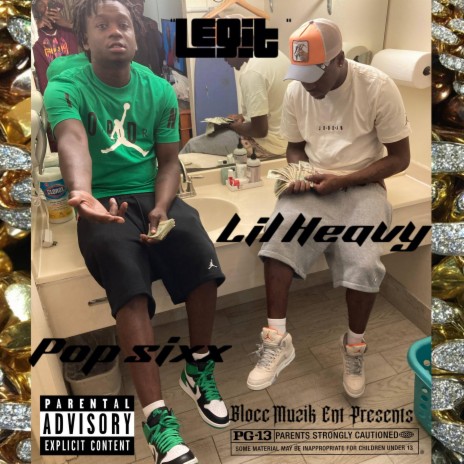 Legit ft. Lil Heavy | Boomplay Music