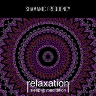 Shamanic Frequency