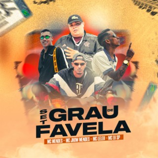 Grau De Favela