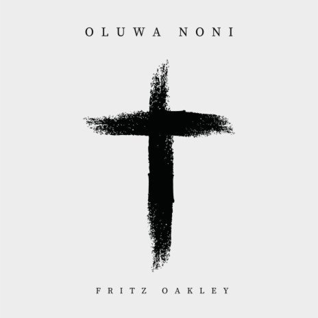 Oluwa Noni | Boomplay Music