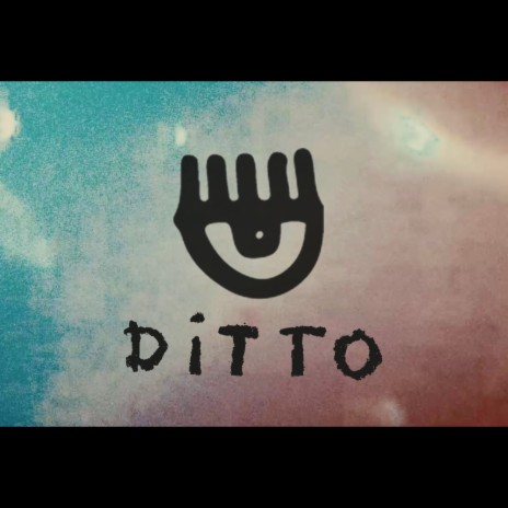DITTO | Boomplay Music