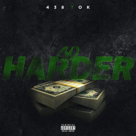 Go Harder | Boomplay Music