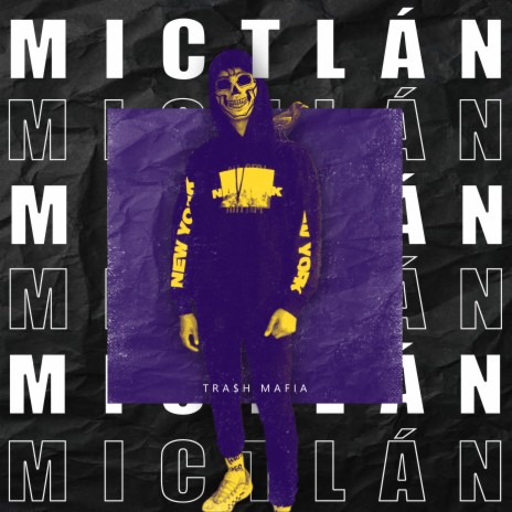 Mictlán | Boomplay Music