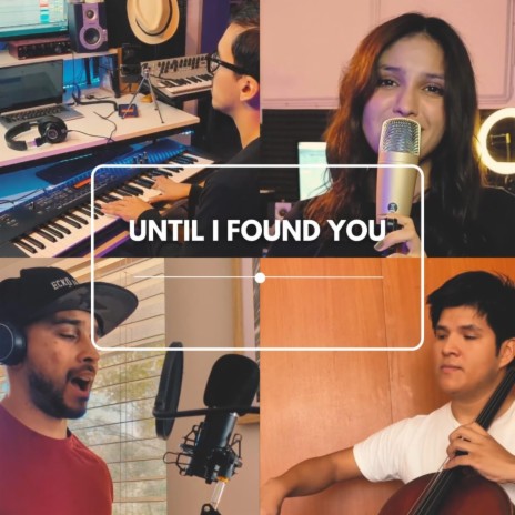 Until I found you | Boomplay Music