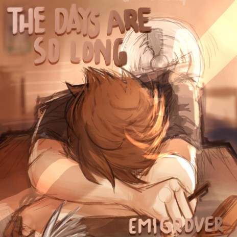 the days are so long | Boomplay Music