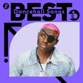Best Dancehall Songs