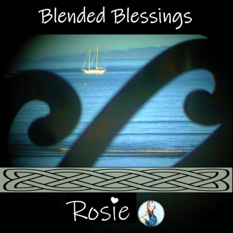 Blended Blessings | Boomplay Music