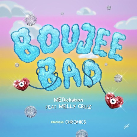 BOUJEE BAD ft. Melly Cruz & Chronics | Boomplay Music